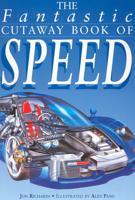 The Fantastic Cutaway Book of Speed
