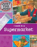I Work in a Supermarket