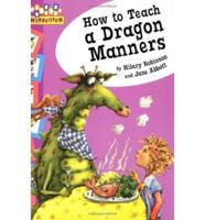 How to Teach a Dragon Manners
