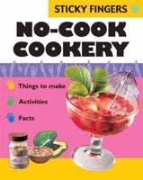 No-Cook Cookery