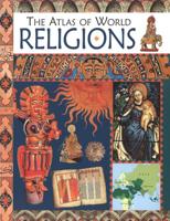 The Atlas of World Religions
