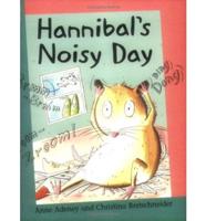 Hannibal's Noisy Day