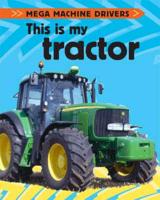 This Is My Tractor