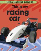 This Is My Racing Car