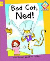 Bad Cat, Ned!