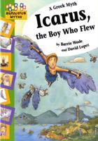 Icarus, the Boy Who Flew