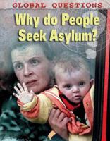Why Do People Seek Asylum?