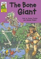 The Bone Giant