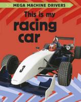 This Is My Racing Car