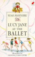 Lucy Jane at the Ballet