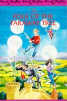Enid Blyton's The Folk of the Faraway Tree
