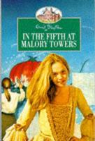 Enid Blyton's in the Fifth at Malory Towers