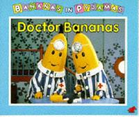 Doctor Bananas