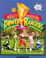 Saban's Mighty Morphin Power Rangers Scrapbook