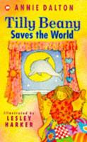 Tilly Beany Saves the World