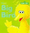 Meet Big Bird
