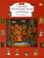 The Upstairs Downstairs Bears at Christmas