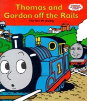 Thomas and Gordon Off the Rails