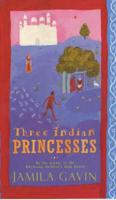 Three Indian Princesses