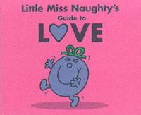 Little Miss Naughty's Guide to Love