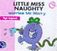 Little Miss Naughty Worries Mr Worry