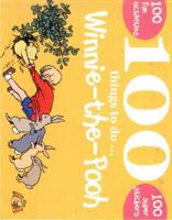 100 Things to Do With Winnie-the-Pooh