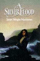 A Silver Flood