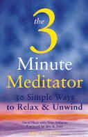 The 3 Minute Meditator