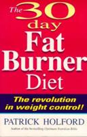 The 30 Day Fat Burner Diet