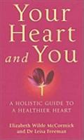 Your Heart And You