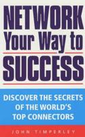 Network Your Way to Success