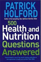 500 Top Health & Nutrition Questions Answered