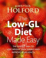 The Holford Low-GL Diet Made Easy