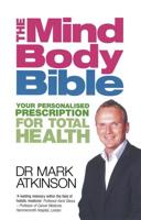 The Mind Body Bible