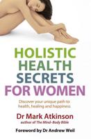 Holistic Health Secrets for Women