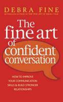 The Fine Art of Confident Conversation