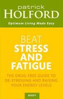 Beat Stress and Fatigue