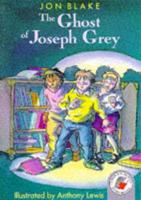 Ghost Of Joseph Grey