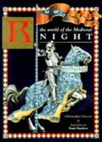 The World of the Medieval Knight