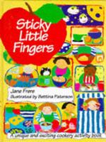 Sticky Little Fingers