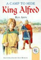 A Camp to Hide King Alfred