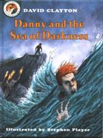 Danny and the Sea of Darkness