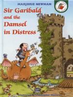 Sir Garibald and the Damsel in Distress