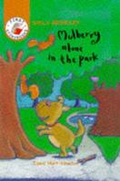 Mulberry Alone in the Park