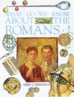 What Do We Know About the Romans?