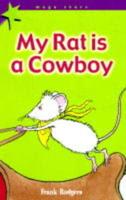 My Rat Is a Cowboy