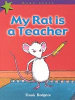 My Rat Is a Teacher