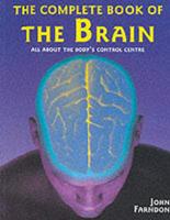 The Complete Book of the Brain