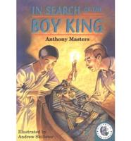 In Search of the Boy King