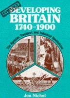 Developing Britain, 1740-1900